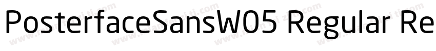 PosterfaceSansW05 Regular Regular字体转换